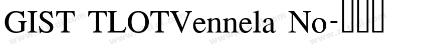 GIST TLOTVennela No字体转换